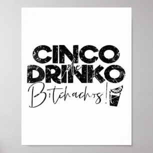 Affiche Femmes Funny Cinco De Mayo Mexicain Cinco De Drink