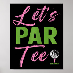 Affiche Femmes Let's Par Drôle Golf Golfeuse Fille Femmes