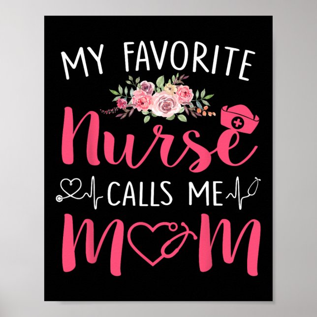 Affiche Femmes Mon Infirmière Rn Préférée M'Appelle Maman  (Devant)