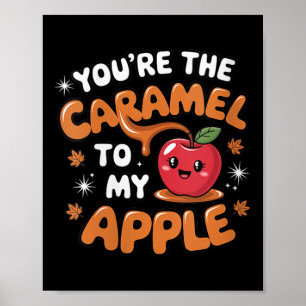 Affiche Femmes Vous Êtes Le Caramel De Mon T-Shirt Couple