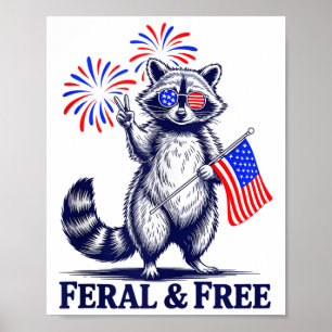 Affiche Feral &amp ; Free Funky Patriotic Racoon Feral Et