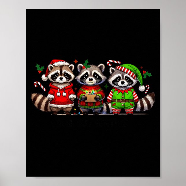 Affiche Feral But Festive Funny Christmas Cute Raccoon Elf (Devant)