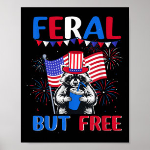 Affiche Feral Mais Free Raccoon 4 juillet Usa Drapeau Fire