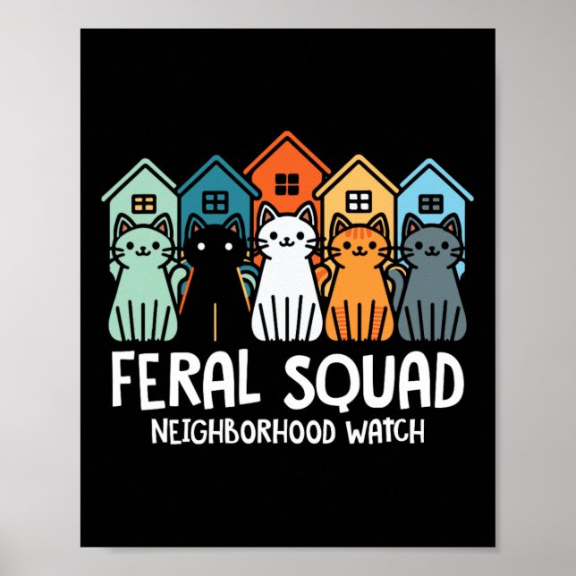 Affiche Feral Squad Voisinage Watch Feral Cat Adoption (Devant)