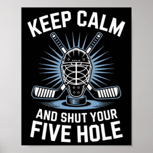 Affiche Fermez Votre But De Cinq Trous Gardien De But Hock