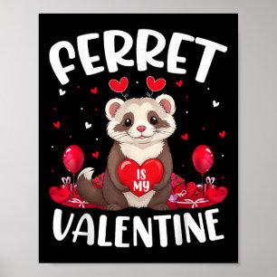 Affiche Ferret Est Mon Amant Valentin Coeur Ferret Valenti