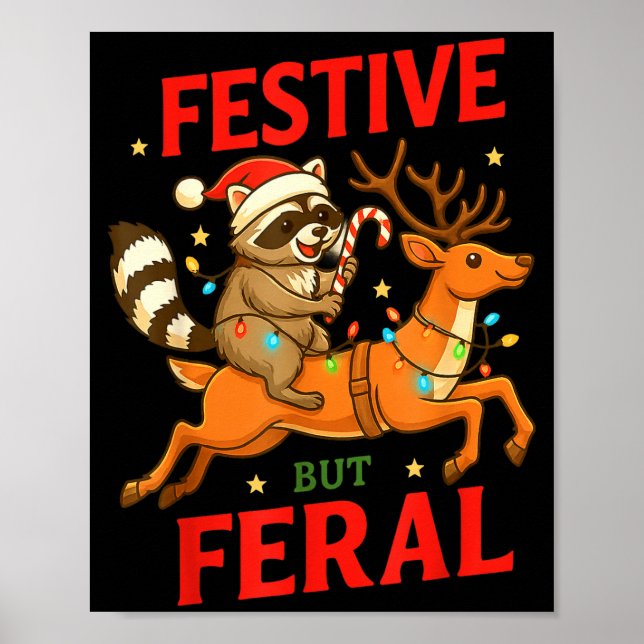 Affiche Festive But Feral Funny Christmas Raccoon Riding R (Devant)
