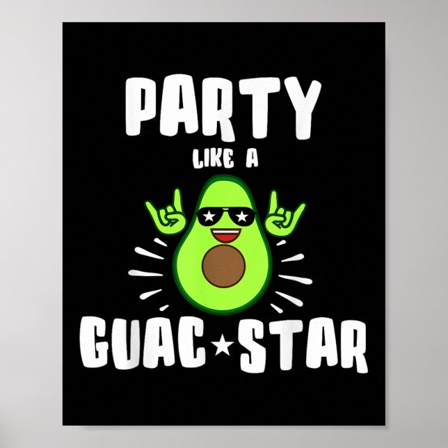 Affiche Fête Comme Une Chemise Star Guac (Devant)