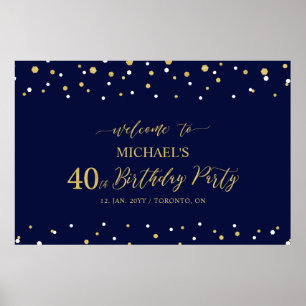 Affiche Fête d'anniversaire de 40 ans Bienvenue Confetti O