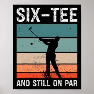 Affiche Fête d'anniversaire de 60 ans de golf Six-tee et t