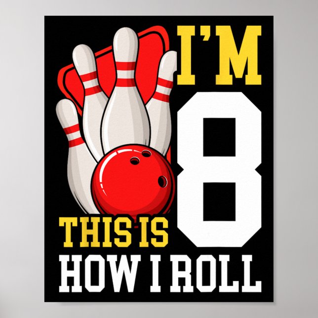 Affiche Fête d'anniversaire de bowling 8 ans 8ème garçons (Devant)