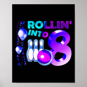 Affiche Fête d'anniversaire de bowling 8ème Roulant dans 8