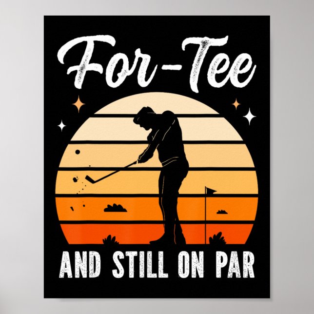 Affiche Fête d'anniversaire des 40 ans de golf Quarante an (Devant)