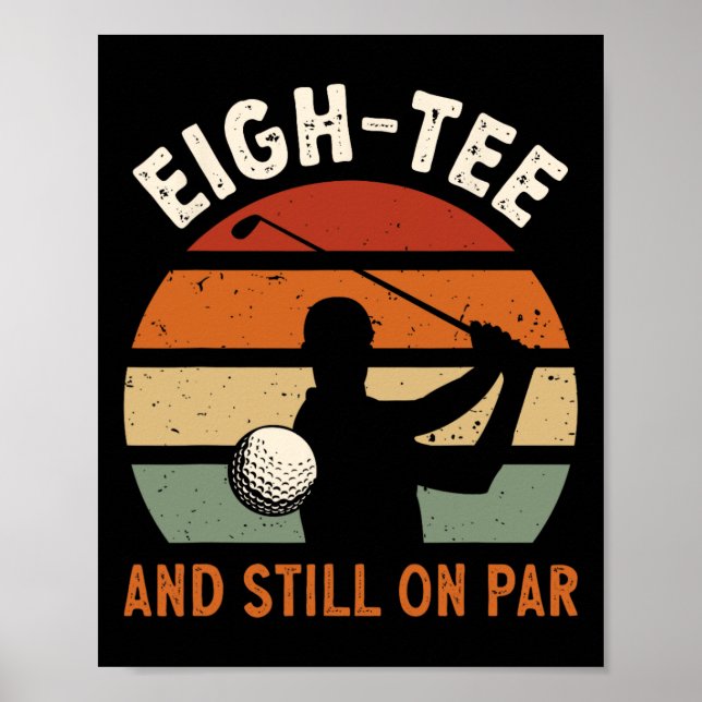 Affiche Fête d'anniversaire des 80 ans de golf Eigh-tee et (Devant)