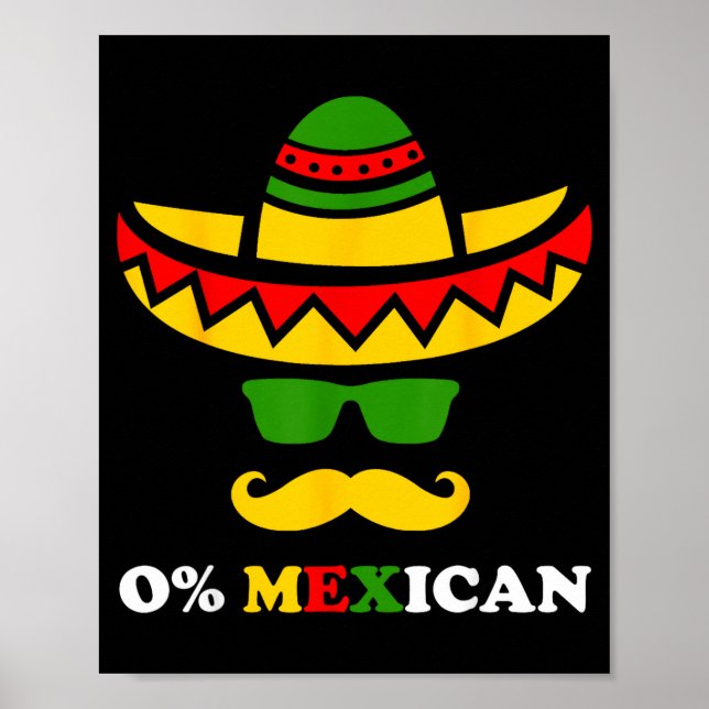 Affiche Fête de Cinco de Mayo drôle à zéro pour cent mexic (Devant)