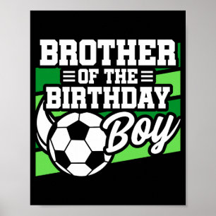 Affiche Fête de football de soccer pour enfants Frère du g