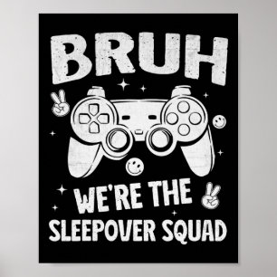 Affiche Fête de nuit de jeu pour garçons drôle Bruh sommei