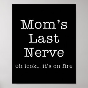 Affiche Fête des mères drôle mamans Dernière Nerve Oh Rega