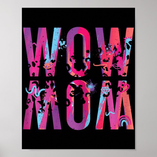 Affiche Fête des mères Maman est juste Wow à l'envers (Devant)