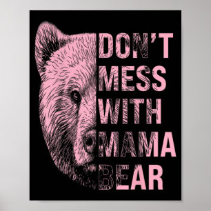Affiche Fête des Mères N'embêtez pas Maman Ours