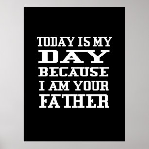 Affiche Fête des pères   Aujourd'Hui C'Est Le Jour Du Papa