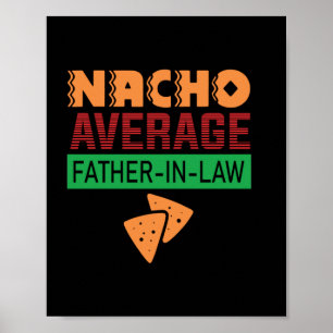 Affiche Fête des pères Nacho Père Moyen En Droit
