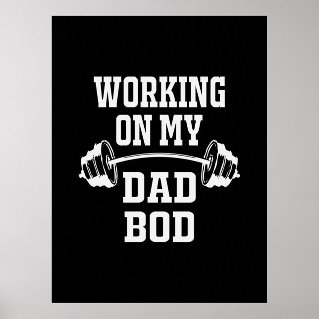 Affiche Fête des pères | Travailler Sur Mon Papa Bod (Devant)