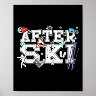 Affiche Fêtes Après Ski Tout Le Jour De Ski Sur Les Pistes
