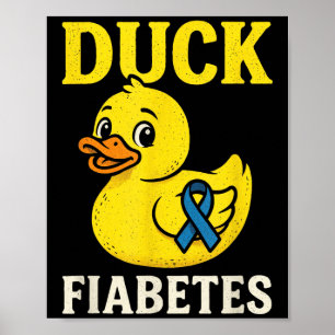 Affiche Fiabète de canard - Drôle de sensibilisation au di