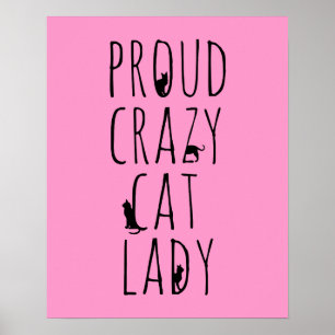 Affiche Fier Crazy Cat Lady