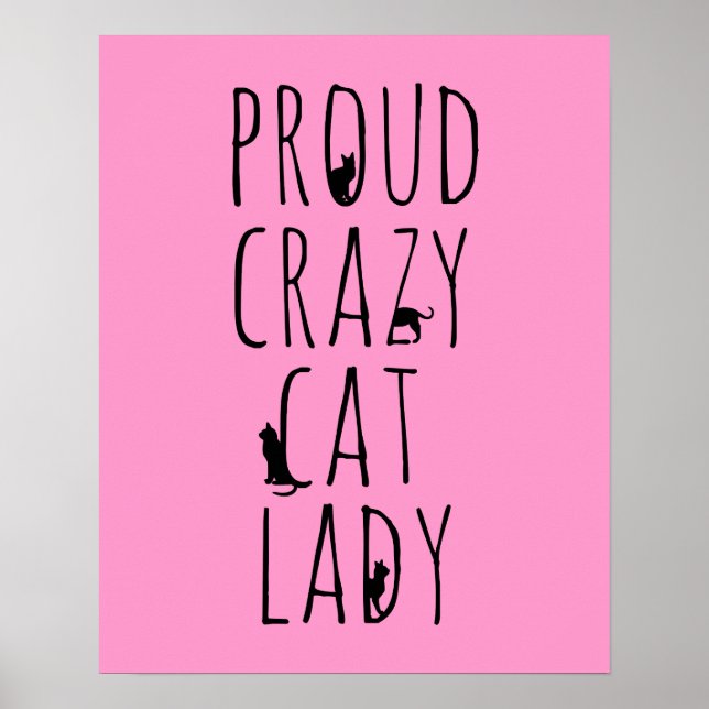 Affiche Fier Crazy Cat Lady (Devant)