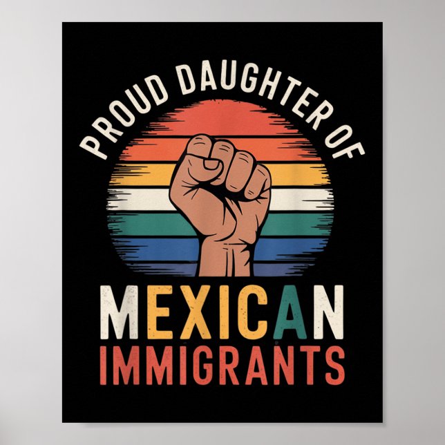 Affiche Fier Fille Des Immigrants Mexicains _1 (Devant)