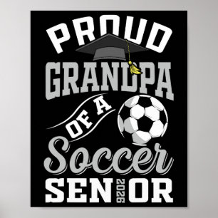 Affiche Fier grand-père d'un senior de soccer Cl de 2026 G