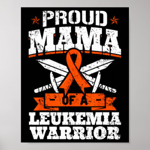 Affiche Fier Mama D'Une Leucémie Guerrier Mère Sensibilisa