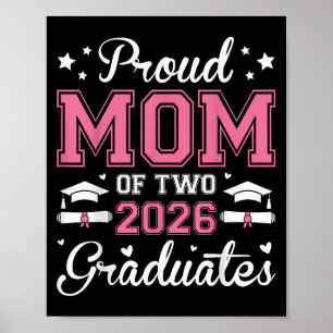 Affiche Fier Maman De Deux Diplômés De 2026 Diplômés De Tr