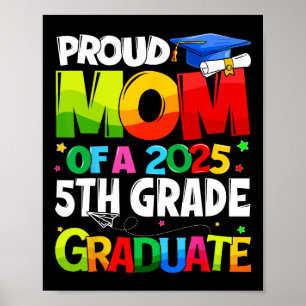 Affiche Fier Maman D'Un 2025 Diplômé De 5E Année De Corres