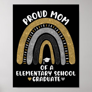 Affiche Fier Maman D'Un Diplômé De L'École Primaire Rainbo