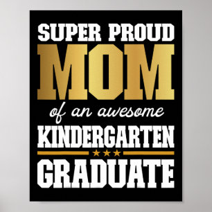 Affiche Fier Maman D'Un Superbe Diplômé De La Maternelle 2