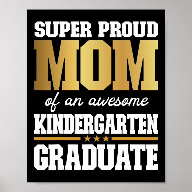 Affiche Fier Maman D'Un Superbe Diplômé De La Maternelle 2 (Devant)