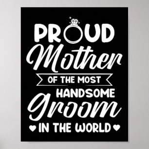 Affiche Fier Mère De La Plus Belle Groom Mère D