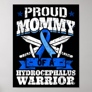 Affiche Fier Momie D'Un Hydrocéphalie Guerrier Sensibilisa