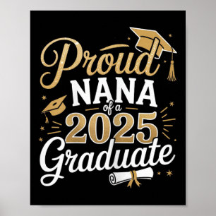 Affiche Fier Nana De 2025 Classe De Diplômés De 2025 Nana 