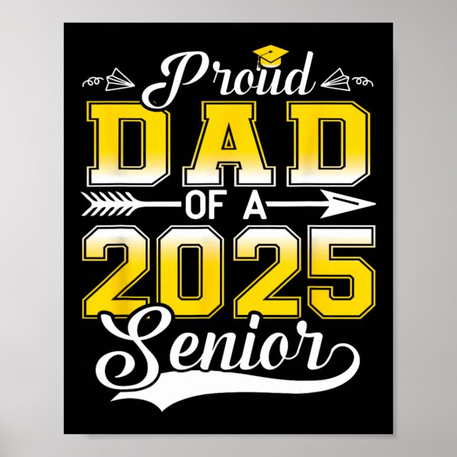 Affiche Fier Papa D'Un Diplômé Supérieur De 2025 (Devant)