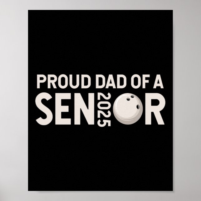 Affiche Fier Papa Senior 2025 Bowling Player Cl Of 2025 1 (Devant)