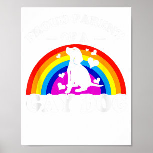 Affiche Fier parent d'un chien gay LGBT drôle de chien arc