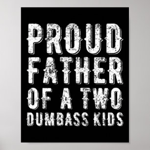 Affiche Fier Père De Deux Enfants Fous Chemise Fête des pè
