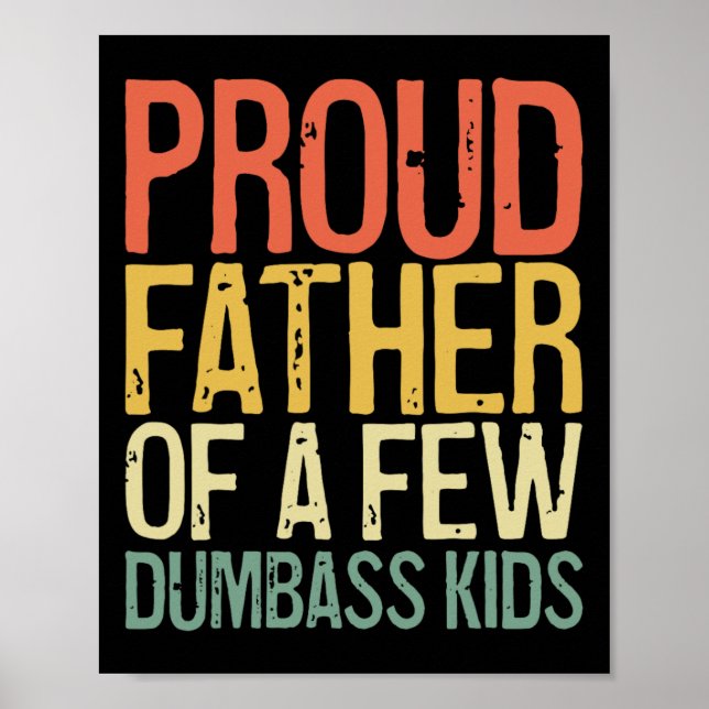 Affiche Fier Père De Quelques Enfants Fous Chemise Funny P (Devant)