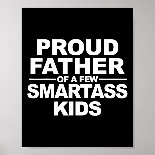 Affiche Fier Père De Quelques Enfants Intelligents (Devant)