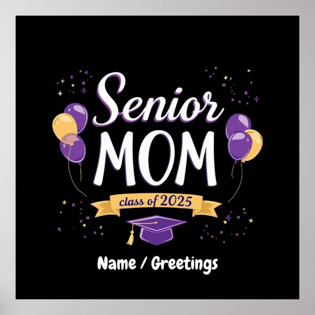 Affiche Fier Senior Mom Class de 2025 personnalisable (Devant)