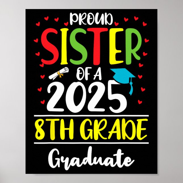 Affiche Fier Soeur D'Un Cl De 2025 Gradu 8E Grade (Devant)